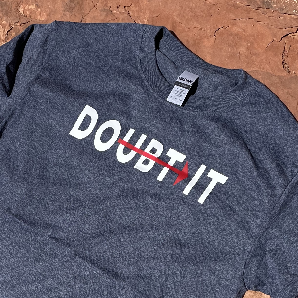 Don't Doubt It - Do It T-shirt